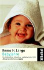 Remo Largo - Babyjahre